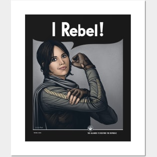 I Rebel! Posters and Art